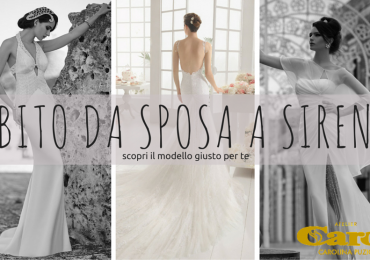 Abito da sposa a sirena: a chi sta bene?