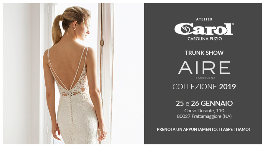 Trunk Show Aire – Collezione 2019